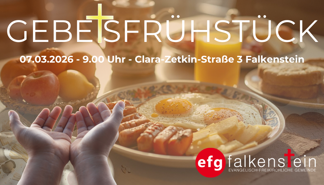 10. Gebetsfrühstück am 07.03.2026